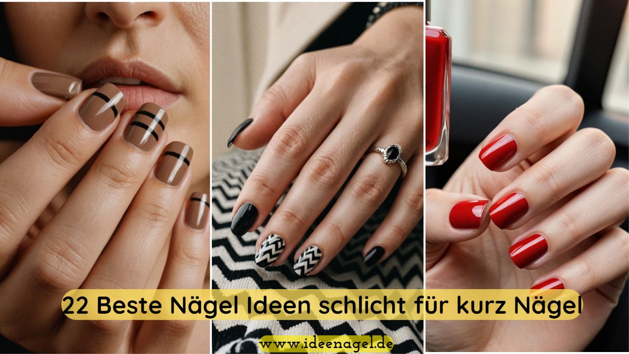 Beste Nägel Ideen schlicht für kurz Nägel